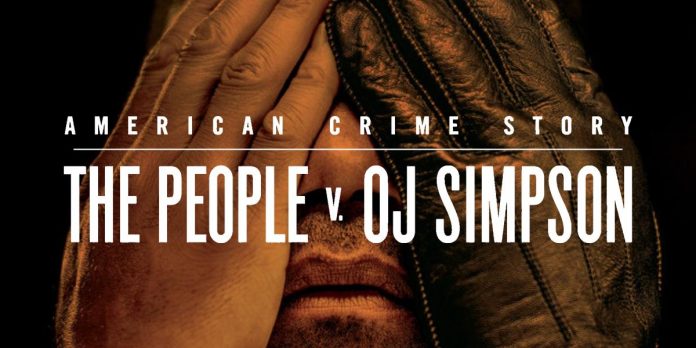 American Crime Story: The People v. O.J. Simpson