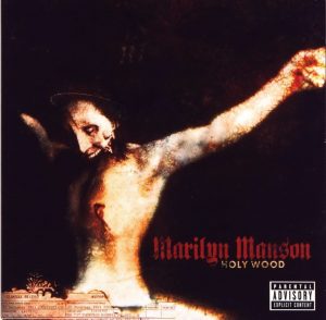 Mailyn Manson Holy Wood