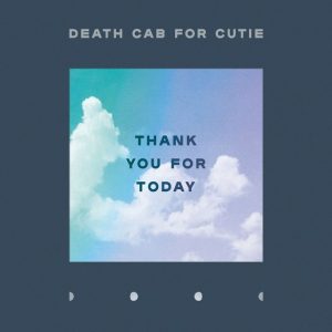 death cab for cutie thank you for today 1528832674 640x640