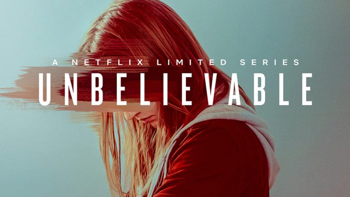 unbelievable recensione netflix