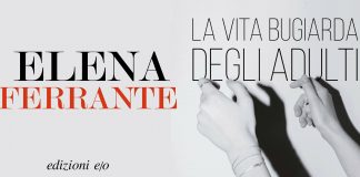 la vita bugiarda degli adulti recensione elena ferrante