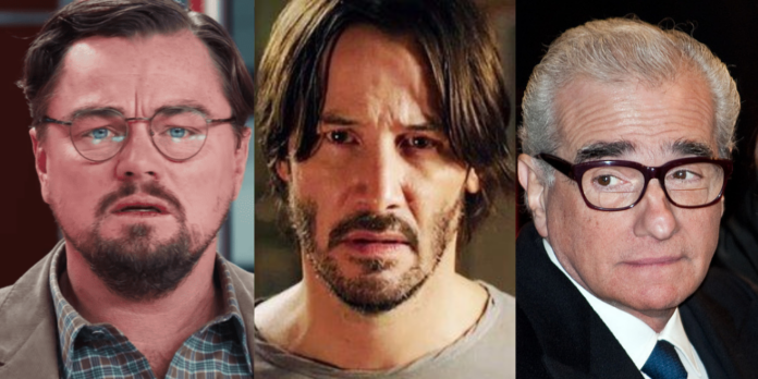 keanu reeves, dicaprio, scorsese